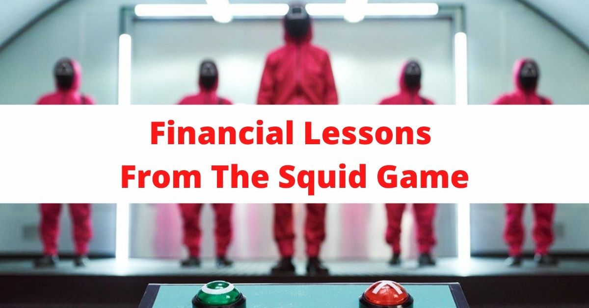 Financial Lessons From The Squid Game
