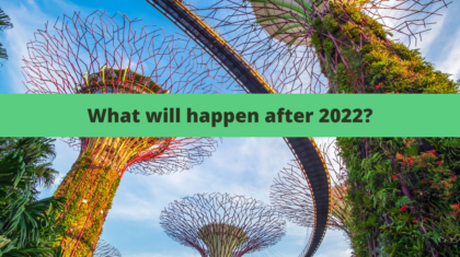 What will happen after 2022